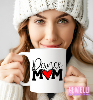 Dance Mom Coffee Cup, Fun Ceramic Mug for Dance Lovers, Perfect for Enjoying Your Morning Brew, Unique Gift for Dance Moms, Mother's Day Gift