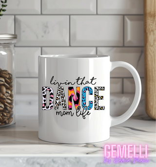 Dance Mom Coffee Cup, Fun Ceramic Mug for Dance Lovers, Perfect for Enjoying Your Morning Brew, Unique Gift for Dance Moms