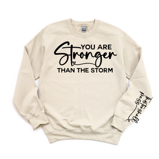 Gemelli's "You Are Stronger Than The Storm" Women's Sweatshirt